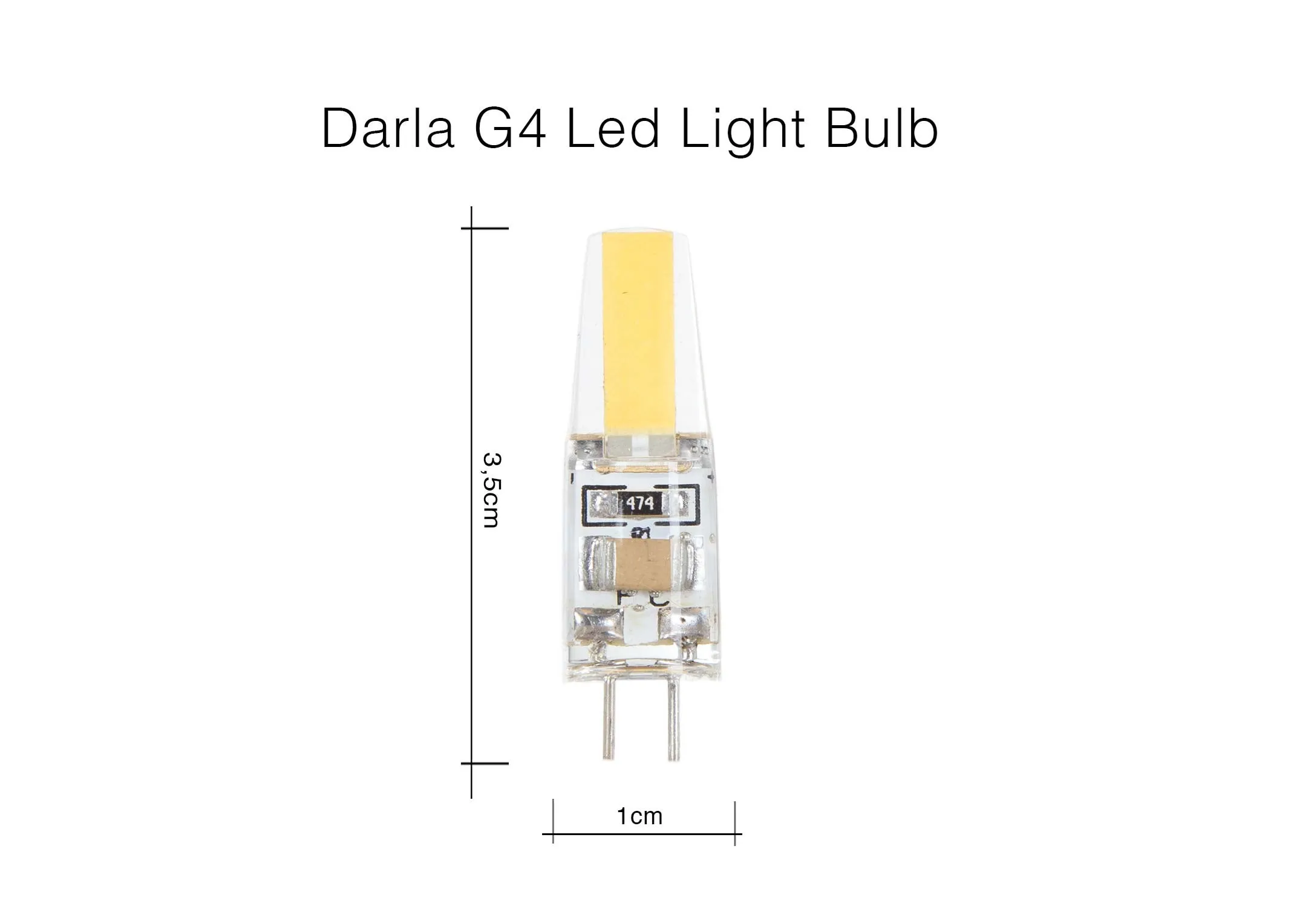 A dimension image of the Darla G4 LED Light Bulb 3.5cm (Height) x 1cm (Width)