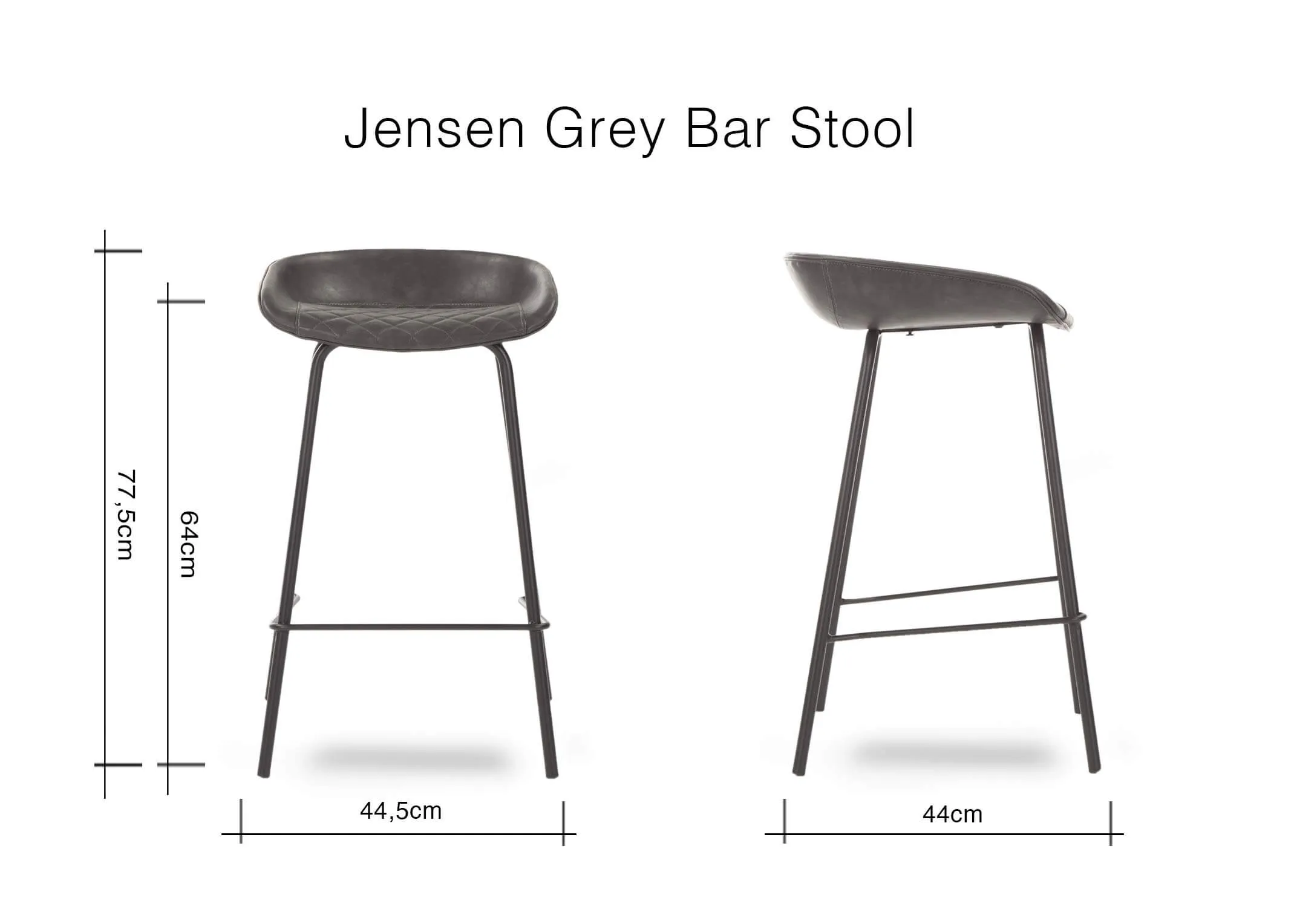 A dimension image of the Jensen Bar Stool in grey showing 44.5cm (Width) x 44cm (Depth) x 77.5cm (Height)
