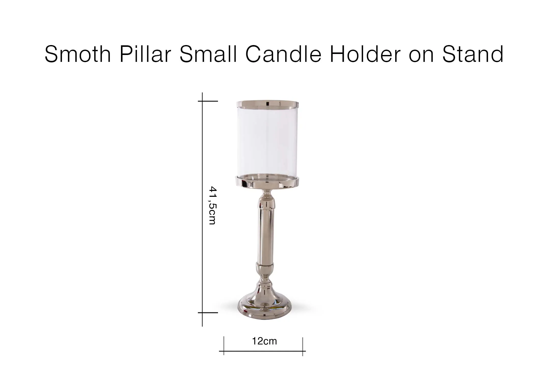 A dimension image of the Smooth Pillar Small Candleholder with 12cm (Width) x 41.5cm (Height)