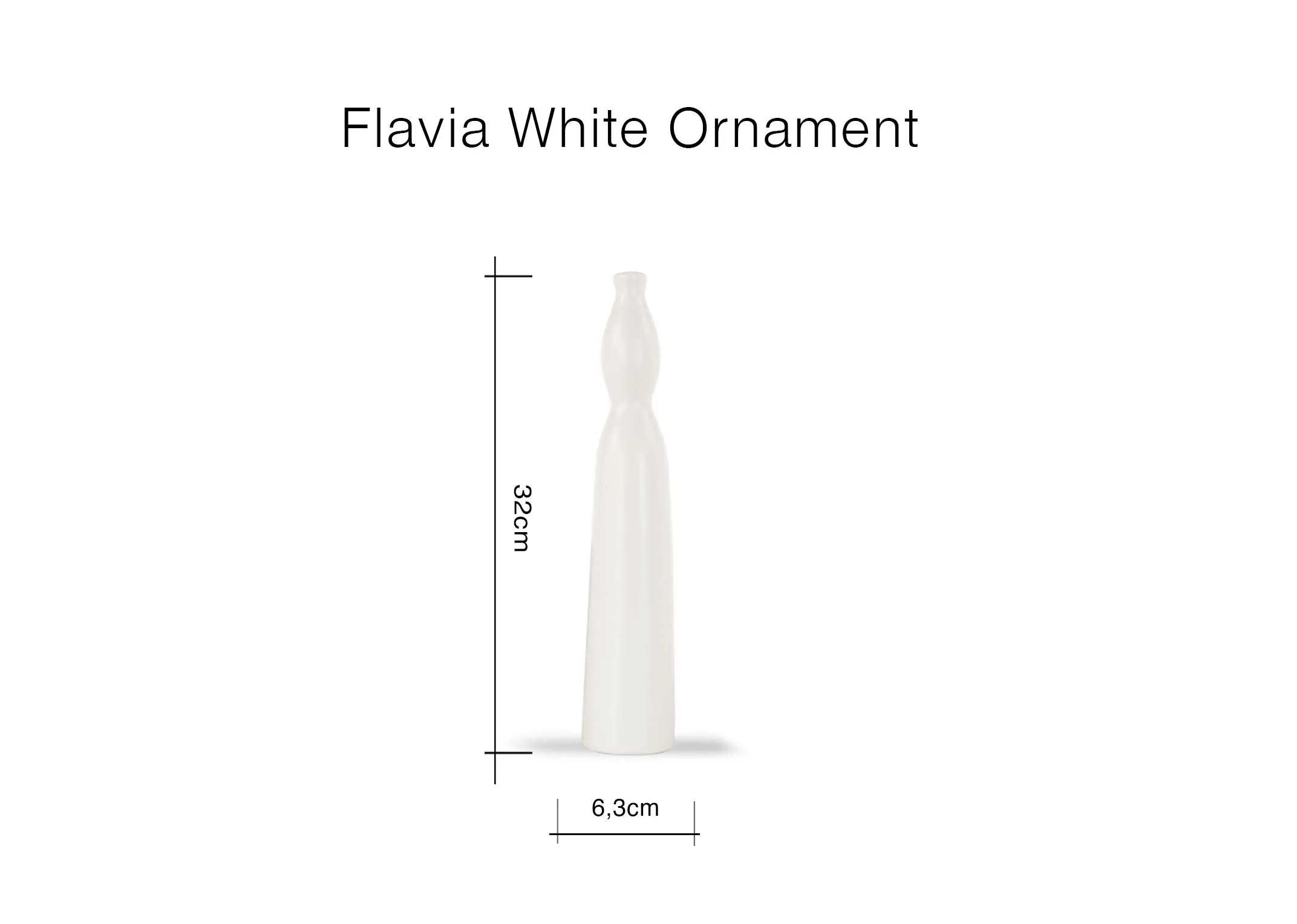 A dimension image of the Flavia Ornament with 6.3cm (Width) x 32cm (Height)