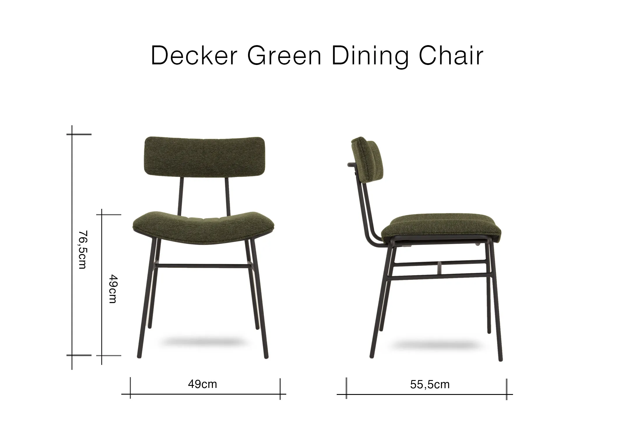 A dimension image of the Decker Green Dining Chair with 49cm x 55.5cm x 76.5cm x 49cm