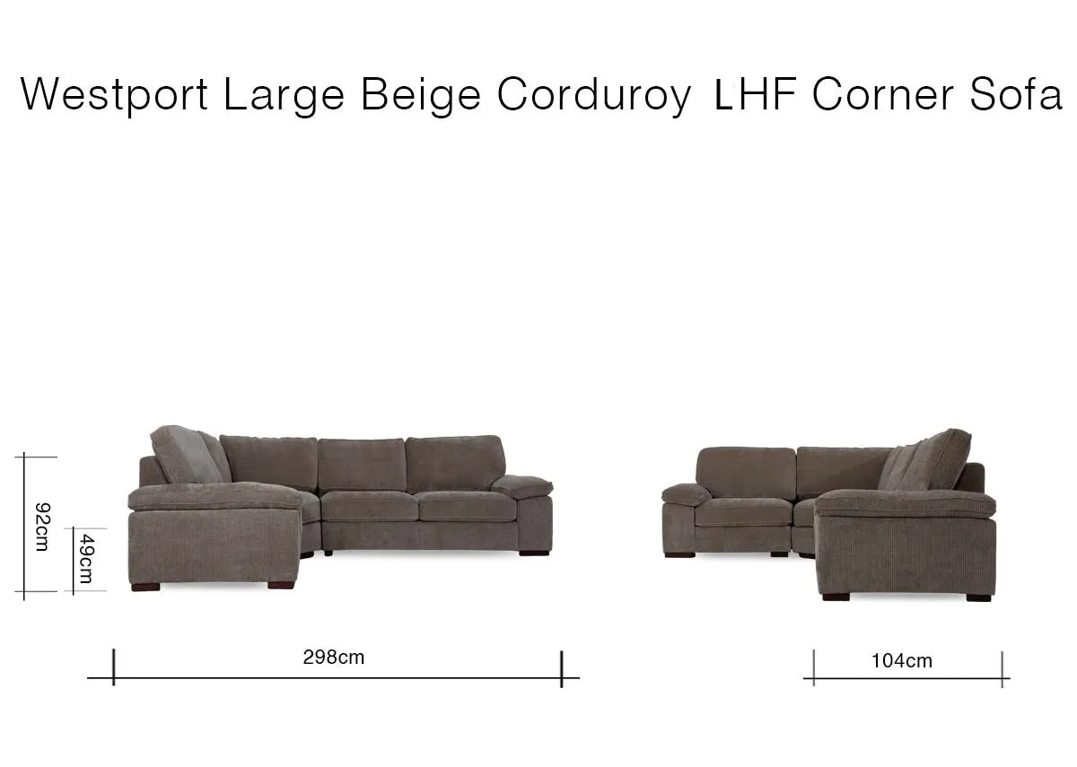 A dimension image of the Westport Large Beige LHF Corner sofa with 298cm x 104cm x 92cm