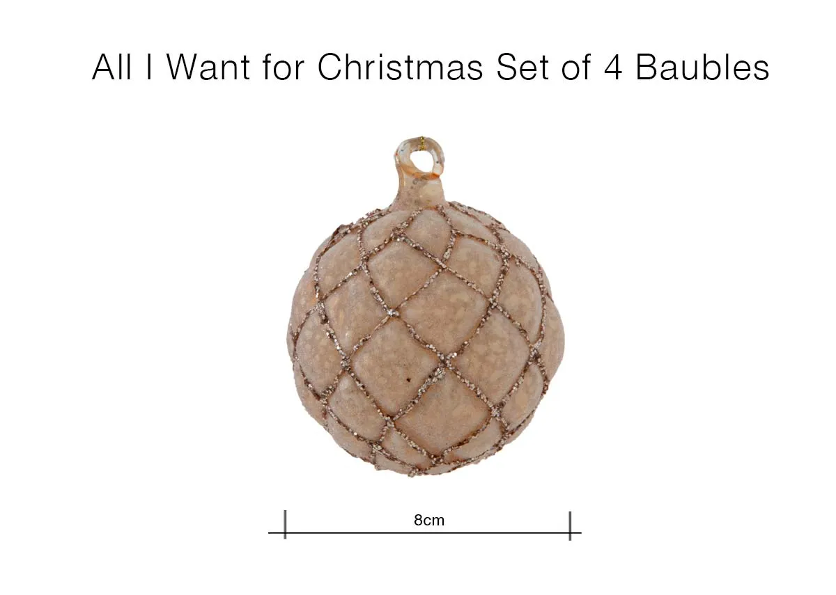 A dimension image of All I want for Christmas bauble with 8cm