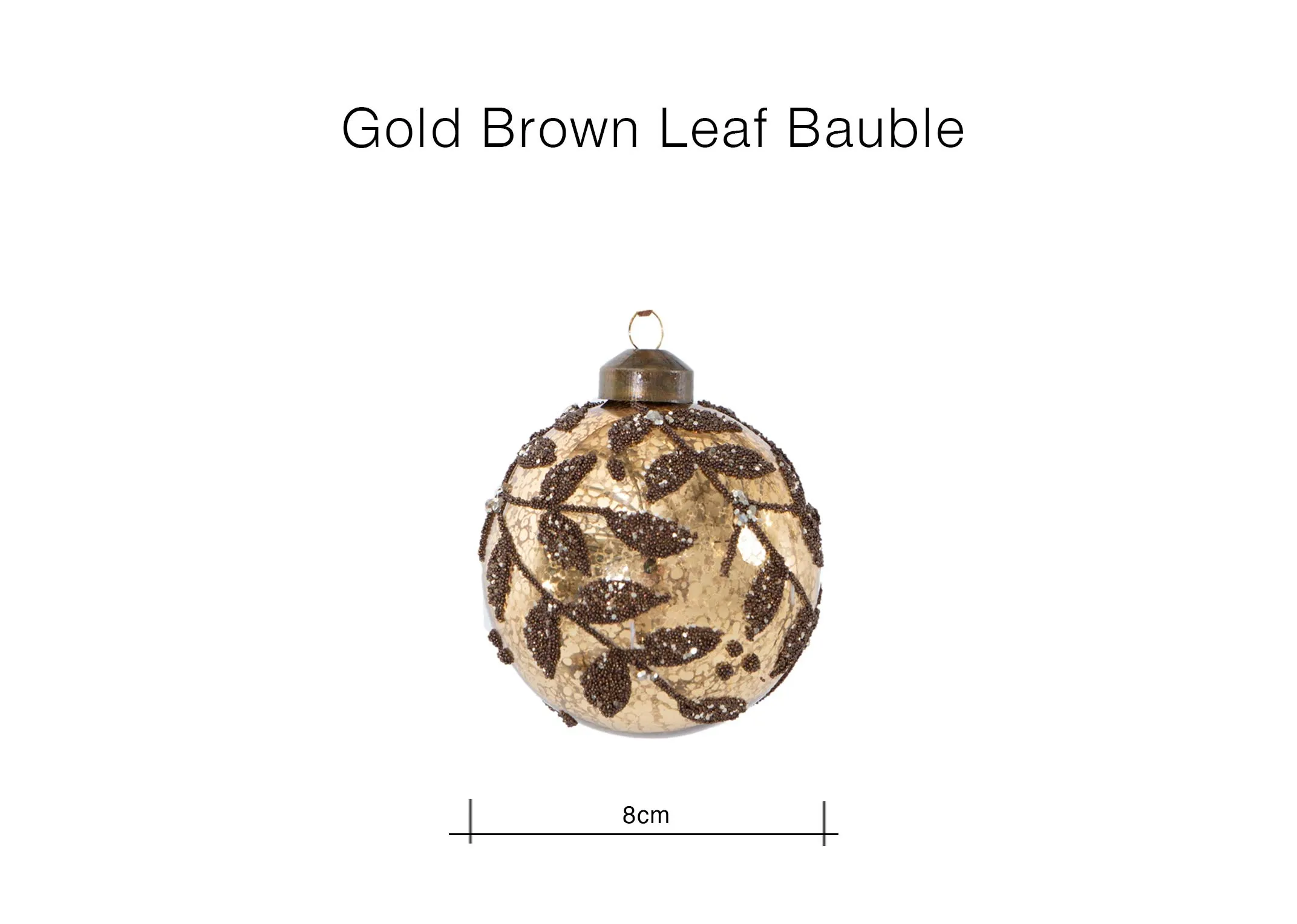 A dimension image of the brown gold leaf bauble with 8cm