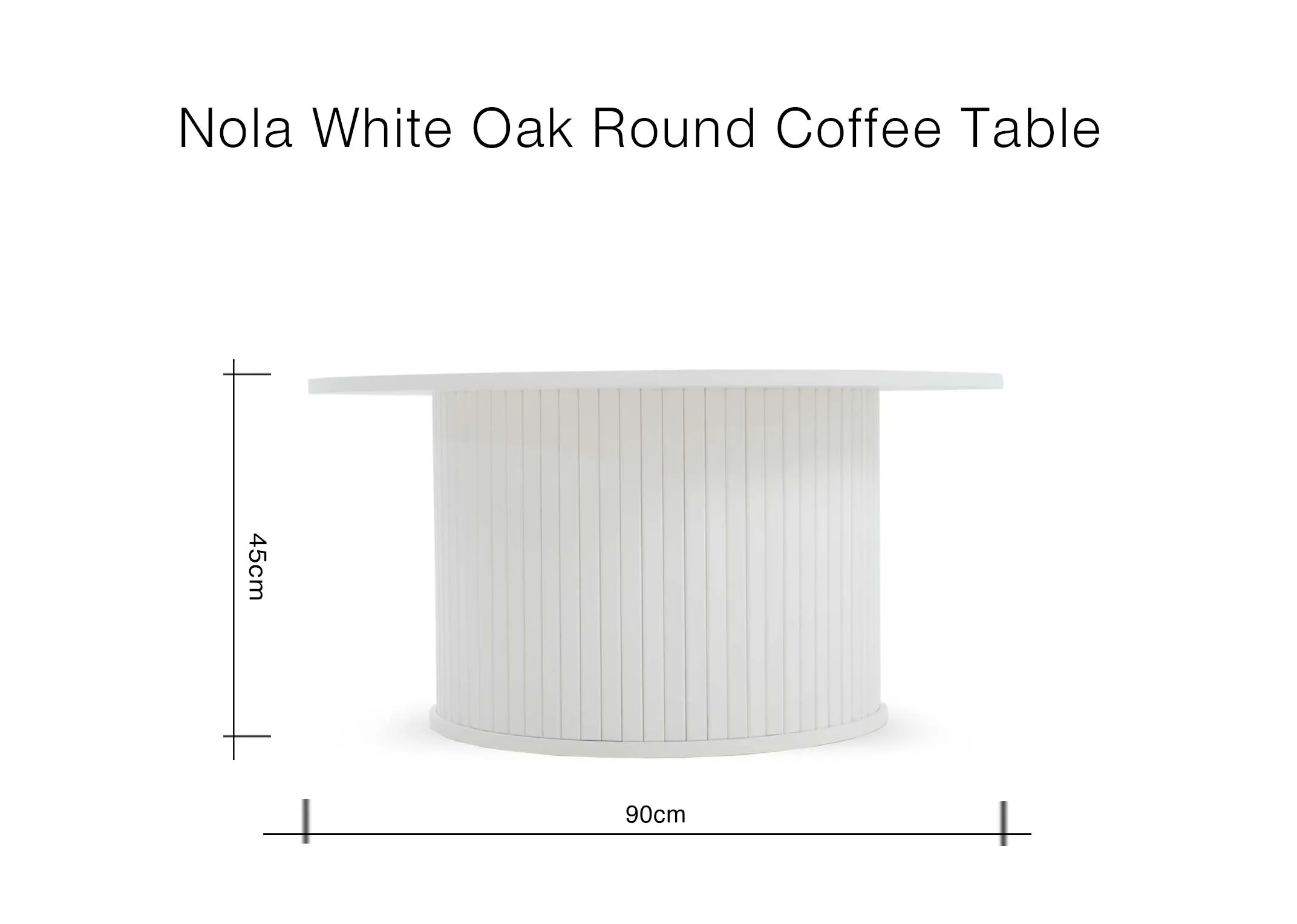 A white oak round coffee table with its dimensions shown. It is 90cm wide and 45cm high.
