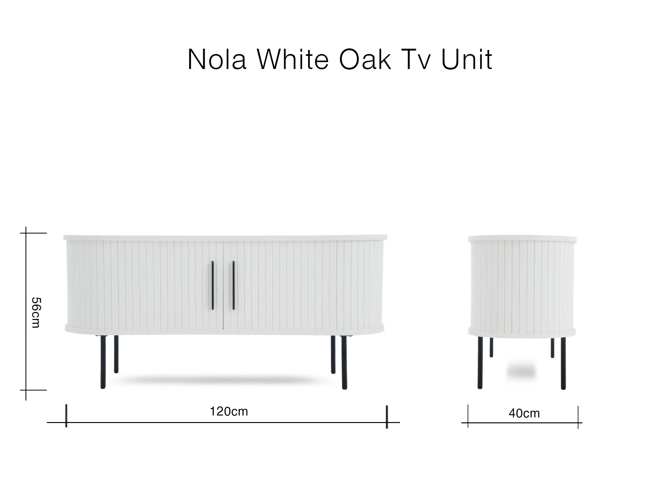 Front and end views of the white tambour TV unit with its dimensions displayed. It measures 120cm wide 56cm high and 40cm deep.