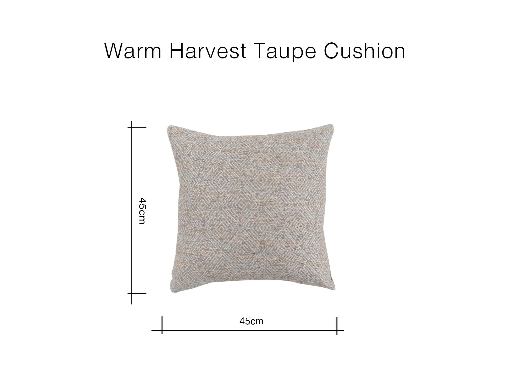 A dimension image of the Warm Harvest Taupe Cushion with 45cm