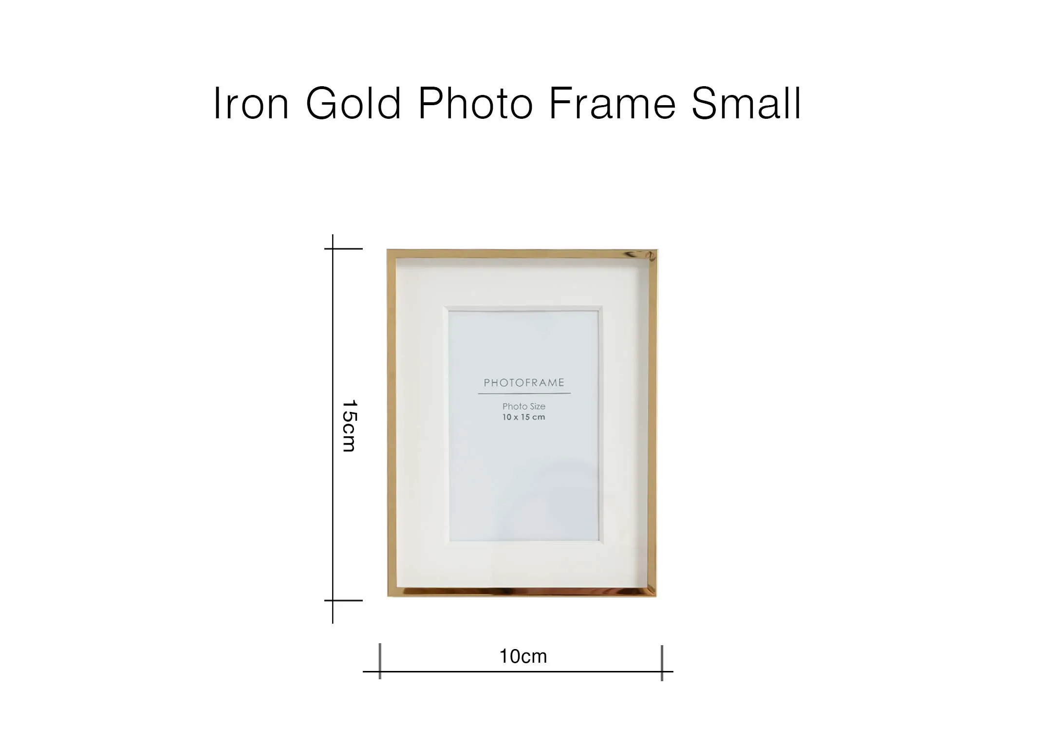 A dimension image of the Iron Gold photo frame with 10cm x 15cm